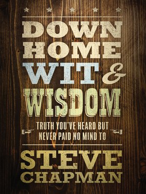 cover image of Down Home Wit and Wisdom